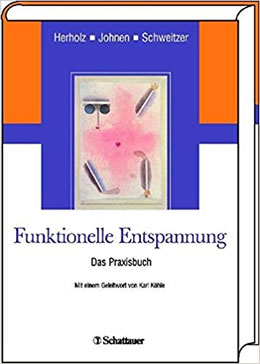 Funktionelle Entspannung Praxisbuch